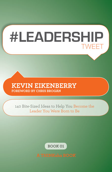 Title details for #LEADERSHIPtweet Book01  by Kevin Eikenberry - Available